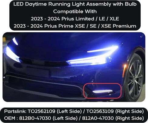 LED LED Runk Running Assembly Placbly for 2023 2024 Toyota Prius/Prius Prime DRL مع جانب لمبة اليسار/السائق TO2562109 ، 812B0-47030 DOT/SAE متوافق in Saudi Arabia