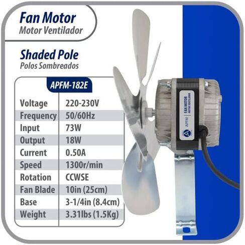 Appli Parts APFM-101E 10W refrigeration condenser and evaporator motor 115V 60Hz 0.65A 1450rpm includes base and 9in aluminum Fan Blade CCW shaft end Universal fit in Saudi Arabia