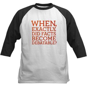 CafePress When Did Facts Become Debatab Kids Baseball Jersey Kids Cotton Baseball Jersey, 3/4 Raglan Sleeve Shirt in Kuwait