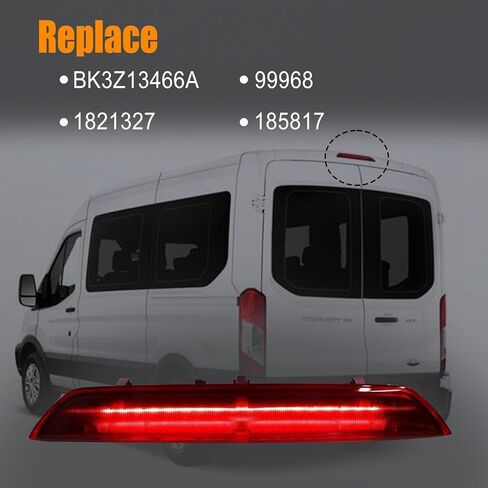 BK3Z13466A 3RD BRAKE LIGHT CENTER High Mount Stop Light BK3Z13466A FIT للعبور 150 250 350 350HD 2015-2019 استبدل# BK3Z13466A 1821327 185817 BK3Z1346A in Saudi Arabia