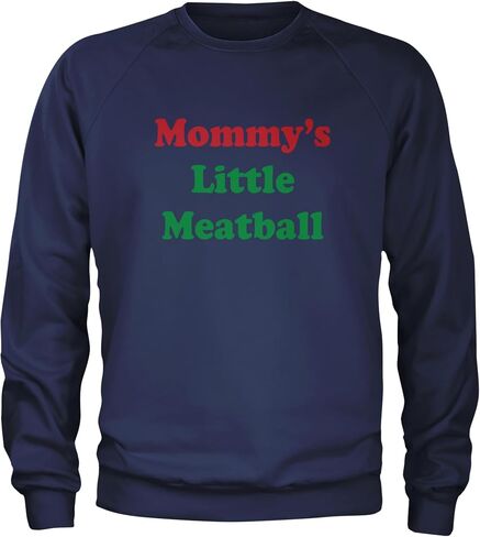 Mommy's Little Meatball Love Island Adult Crewneck Sweatshirt, Soft Fleece, Graphic Pullover in Saudi Arabia