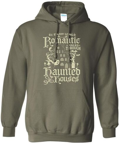 I Enjoy Long Romantic Walks Through Haunted Houses Hoodie Sweatshirt Unisex in Saudi Arabia