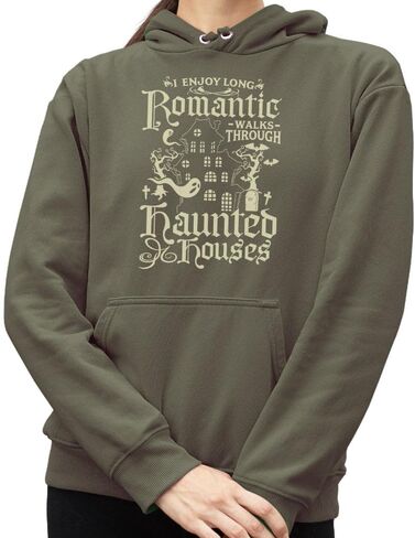 I Enjoy Long Romantic Walks Through Haunted Houses Hoodie Sweatshirt Unisex in Saudi Arabia