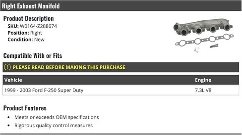 Right Passenger Side Exhaust Manifold - Compatible with 1999-2003 Ford F-250 Super Duty 7.3L V8 in Saudi Arabia