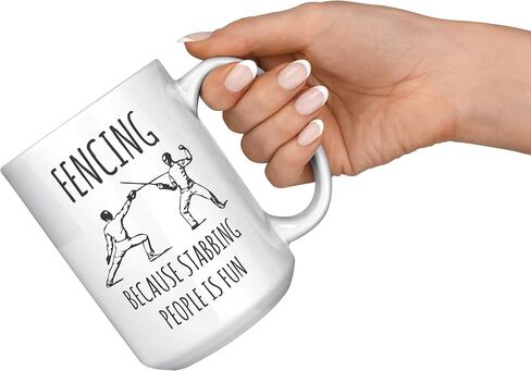 Funny Fencing Mug, Fencing Because Stabbing People is Fun, Fencing Coffee Cup in Saudi Arabia