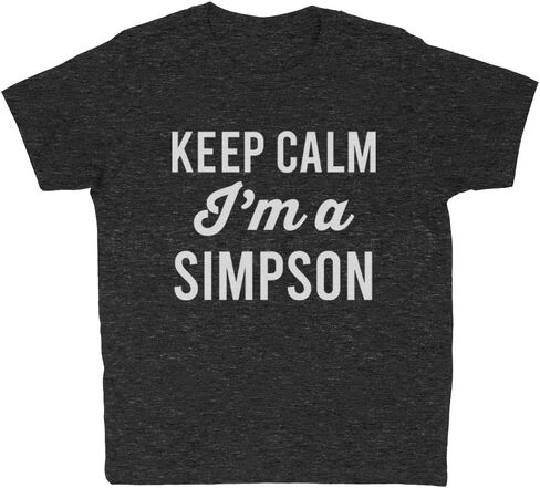 Keep Calm I'm a Simpson Kids T-Shirt Youth in Saudi Arabia