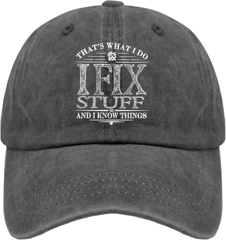 That's What I Do I Fix Stuff and I Knows Things Sun Hats Cool Caps for Him in Saudi Arabia