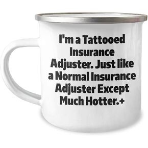 I'm A Tattooed Insurance Adjuster, Gifts from Friends and Family for Insurance Adjuster, Valentine's Unique Camping Mug, Funny Quote in Saudi Arabia