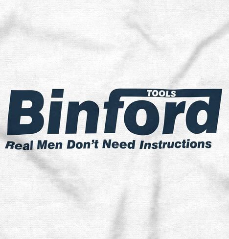 Brisco Brands Binford Tools Real Men لا يوجد تعليمات من النوع الثقيل للرجال أو النساء in Kuwait