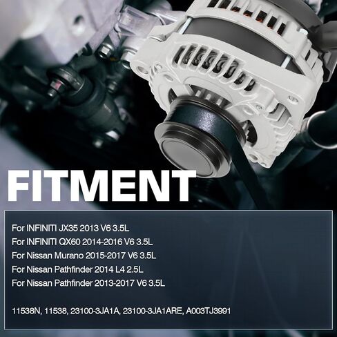 11538N استبدال المولد لـ Infiniti QX60 2014-2016 ، لنيسان مورانو 2015-2017 ، لنيسان باثفايندر 2013-2017 استبدال أوتوموتيف بديل استبدال#OE 11538،23100-3JA1A in Saudi Arabia