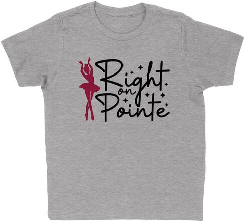 Right On Pointe Ballet Kids T-Shirt Youth in Saudi Arabia