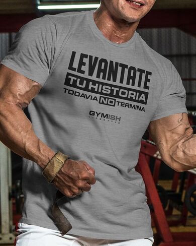 Levantate tu historia todavia no termina Weightlifting T-Shirts for Gym Goers in Saudi Arabia