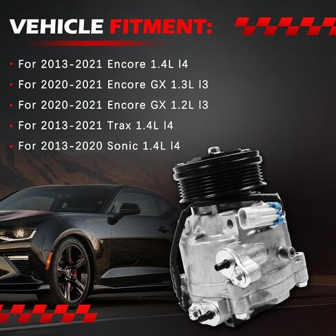 ملاءمة ضاغط التيار المتردد لعام 2013-2021 Encore 1.4L ، 2020-2021 Encore GX 1.3L ، 2020-2021 Encore GX 1.2L ، 2013-2021 Trax & 2013-2020 Sonic 1.4L ، A/C مع استبدال القابض لـ 6513004 in Saudi Arabia