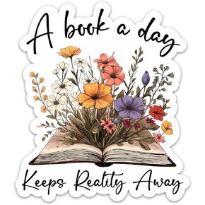 (3 قطع) ملصق A Book A Day Keeps Reality Away لقراءة Bookish مقاس 2 بوصة، ملصقات فينيل مقاومة للماء لعشاق الكتب لأجهزة الكمبيوتر المحمول Kindle Tumbler Notebook وزجاجة مياه للهاتف المحمول، ملصقات كتب الزهور مقاس 2 بوصة