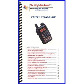 Yaesu FT-70DR Mini-Manual by Nifty Accessories