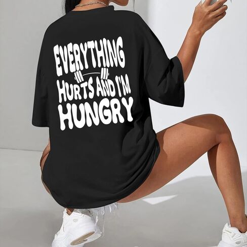 Funny Workout Gym Shirts Women Oversized Weightlifting Graphic Tshirt Everything Hurts and I'm Hungry Tee Tops in Saudi Arabia