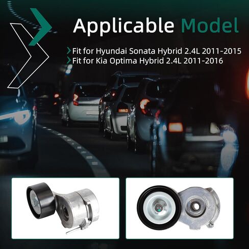 توتر حزام المحرك مناسب لـ Hyundai Sonata Hybrid 2.4L 2011-2015 ، ملاءمة لـ Kia Optima Hybrid 2.4L 2011-2016 ، OE#25281-2G653 25281-2G663 in Saudi Arabia