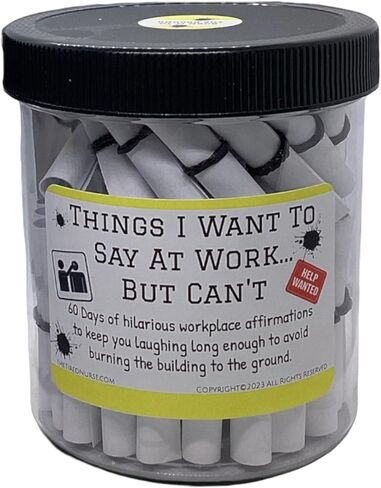 Funny Work Affirmation Jar - Shit I Want to Say at Work But Can't -Office Humor - Stress Relief - Coworker Gag Gift - 60 Hilarious Quotes- (Parchment, Original (CUSS WORDS)) in Saudi Arabia