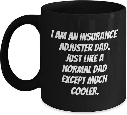 Insurance Adjuster Dad Black Coffee Mug Funny Quote Birthday Unique Gift for Insurance Adjuster Men Friends Coworkers Family Unique Gifts from Insurance Adjuster to Insurance Adjuster in Saudi Arabia