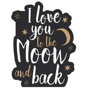 I Love You to The Moon and Back - Pack of 4 - StickerVinyl Waterproof Sticker Decal Car Laptop Wall Window Bumper Sticker