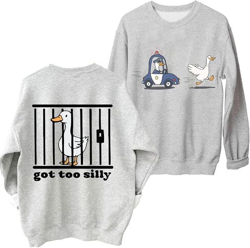 Got Too Silly Sweatshirt Women Crewneck Funny Silly Goose Shirt in Kuwait