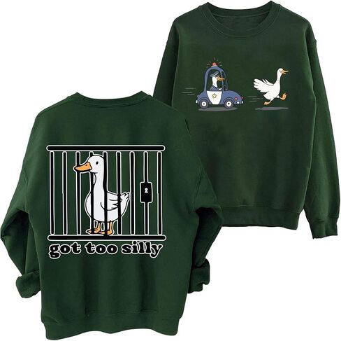 Got Too Silly Sweatshirt Women Crewneck Funny Silly Goose Shirt in Kuwait
