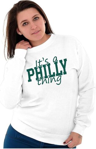 Brisco Brands It's A Philly Thing Philadelphia PA Sweatshirt for Men or Women in Saudi Arabia