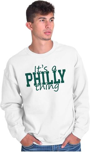 Brisco Brands It's A Philly Thing Philadelphia PA Sweatshirt for Men or Women in Saudi Arabia