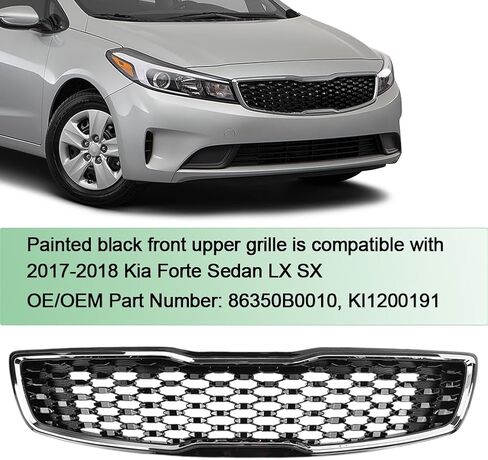 الشواء العلوي الأمامي المتوافق مع Kia Forte Sedan LX SX 2017-2018 2.0L Chrome Trim Pront Appert Pumper Grille Matte Black Rebalce 86350B0010 KI1200191 in Saudi Arabia