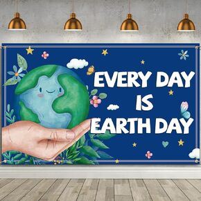 Every Day is Earth Day Backdrop for Photography Earth Day Banner April 22 Environmental Protection Earth Day Decorations and Supplies for Home