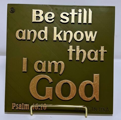 Plaque: BE STILL AND KNOW THAT I AM GOD Decorative wall plaques, Christian plaques in English, friendship plaques, gift or memories plaques, Handmade in USA in Saudi Arabia