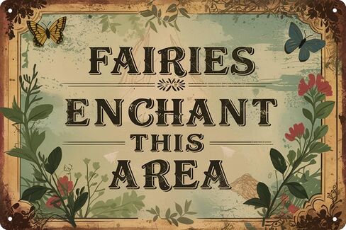Vintage Metal Tin Sign 8x12 in Enchanted Fairy Magic Whimsical Wall Art for Garden or Patio Decor Adds a Touch of Fantasy & Charm in Saudi Arabia