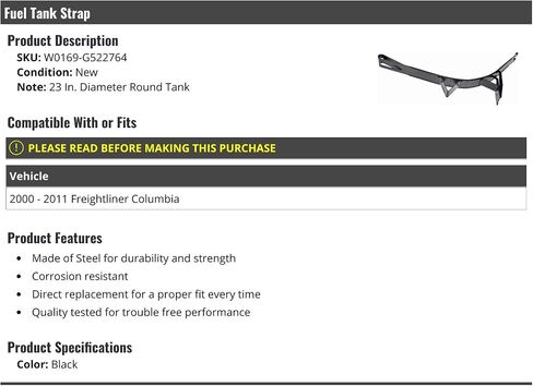 Fuel Tank Strap - Compatible with 2000-2011 Freightliner Columbia in Saudi Arabia