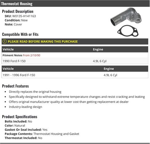 Thermostat Housing with Gasket - Compatible with 1990-1996 Ford F150 4.9L 6-Cylinder (From 2/10/90) in Saudi Arabia