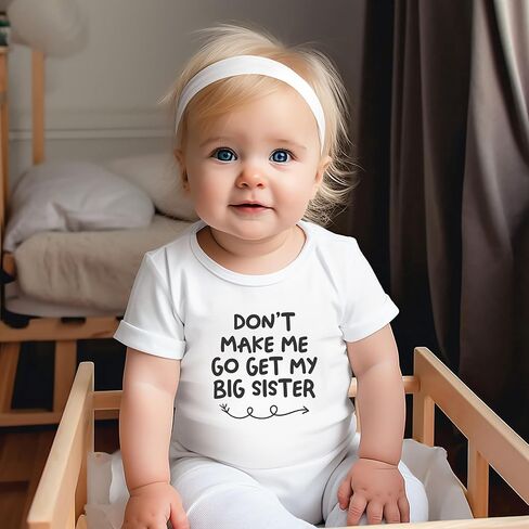 بدلة أطفال من Don't Make Me Go Get My Big Sister/Brother، هدية استحمام للرضع إعلانًا مضحكًا عن الحمل (0-6 أشهر، رومبر قصير الأكمام للأخت) in Kuwait