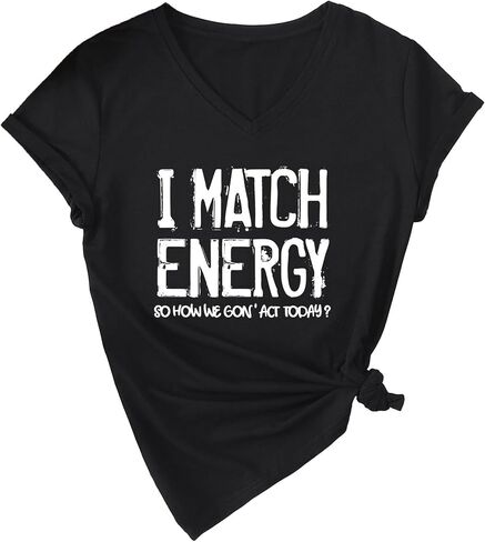 Womens Tops I Match Energy Shirt Funny Graphic Tees Inspirational T Shirt V Neck Short Sleeve Blouse in Kuwait