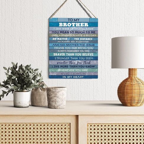 Farmhouse Brother Wooden Sign Wall Decor Rustic to My Brother Always Remember You are Braver Than You Believe Wood Plaque Hanging Sign Decoration for Home Bedroom Door 8"x10" in Kuwait