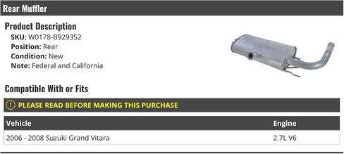 Rear Muffler - Compatible with 2006-2008 Suzuki Grand Vitara 2.7L V6 (Federal and California Emissions) in Saudi Arabia
