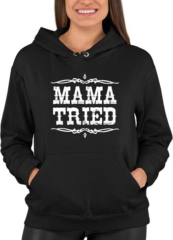 Go All Out Mama Tried Retro Country Music Mens Women Sweatshirt Hoodie in Saudi Arabia