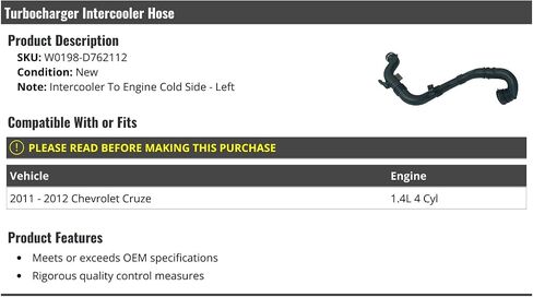 Turbocharger Intercooler Hose - Intercooler To Engine Cold Side - Left - Compatible with 2011-2012 Chevy Cruze 1.4L 4-Cylinder in Saudi Arabia