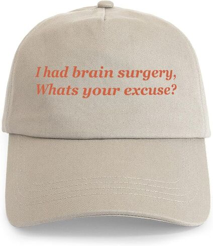 CafePress I Had Brain Surgery Whats Your Excuse Adjustable Baseball Cap in Saudi Arabia