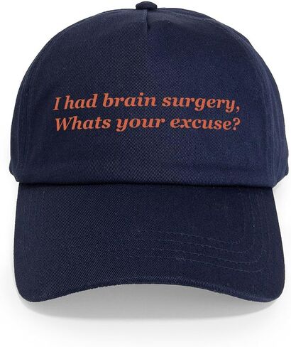 CafePress I Had Brain Surgery Whats Your Excuse Adjustable Baseball Cap in Saudi Arabia