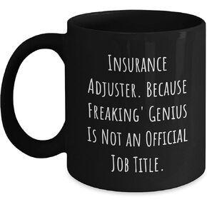 Insurance Adjuster genius Black Coffee Mug, Funny Quote, Valentine's Unique Gifts from Men to Insurance Adjuster, Women, Friends, Coworkers, Family in Kuwait