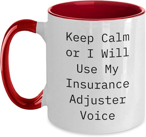 Insurance Adjuster Two Tone Coffee Mug, Keep Calm Or I Will Use My Insurance Adjuster Voice, Funny Valentine's Unique Gift Ideas for Him, Her, Men, Women, Coworkers, or Family in Saudi Arabia