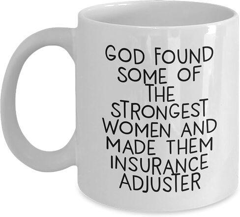 Insurance Adjuster Gifts, Funny Quote, White Coffee Mug, Valentine's Unique Gifts from Women, Gifts for Insurance Adjuster in Saudi Arabia