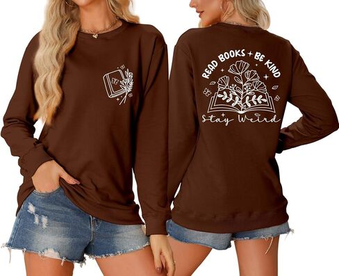 Read Books Be Kind Stay Weird Sweatshirts, Womens Crewneck Tops Pullover Librarian Reading Teacher Long Sleeve Shirts in Saudi Arabia