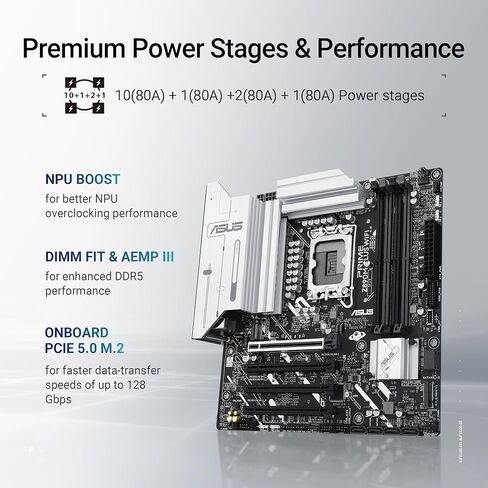 ASUS PRIME Z890-P WIFI Z890 LGA 1851 ATX motherboard, Intel® Core™ Ultra Series 2 Ready, Advanced AI PC-ready, 14+1+1+2 power stage, DDR5, PCIe® 5.0, Thunderbolt™ 4 USB Type-C®, 4x M.2, Wi-Fi 7, 2.5Gb in Saudi Arabia