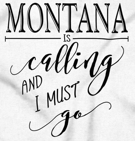 Brisco Brands Montana is Calling and I Must Go Sweatshirt for Men or Women in Saudi Arabia