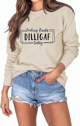 ساخرة ساخرة للنساء المرأة التي تشعر كيندا ديليغاف اليوم قميص طويل الأكمام قمم الفكاهة idgaf-ish سترة pullover in Saudi Arabia