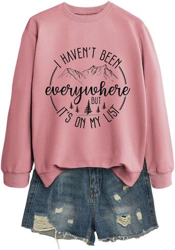 Camping Sweatshirts Women I Haven't Been Everywhere but It's on My List Graphic Shirt Long Sleeve Pullover Tops in Saudi Arabia
